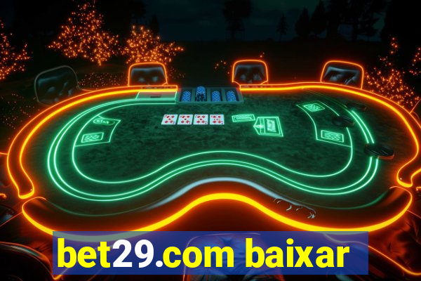 bet29.com baixar